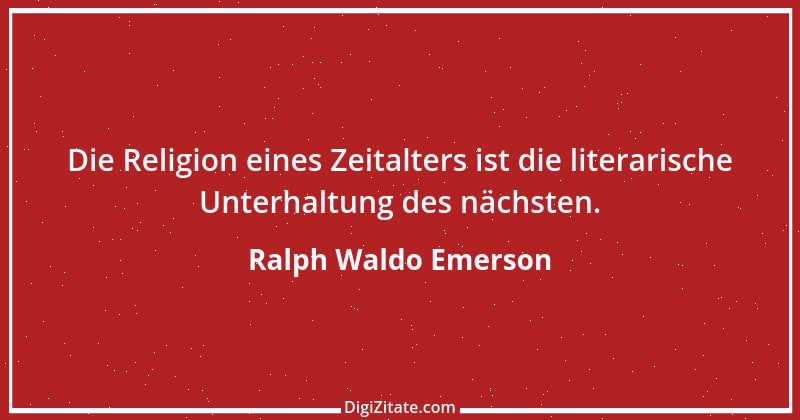 Zitat von Ralph Waldo Emerson 44