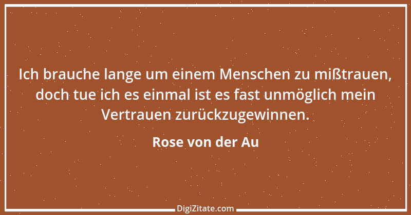 Zitat von Rose von der Au 57