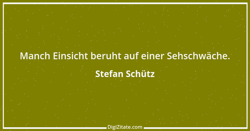 Zitat von Stefan Schütz 29