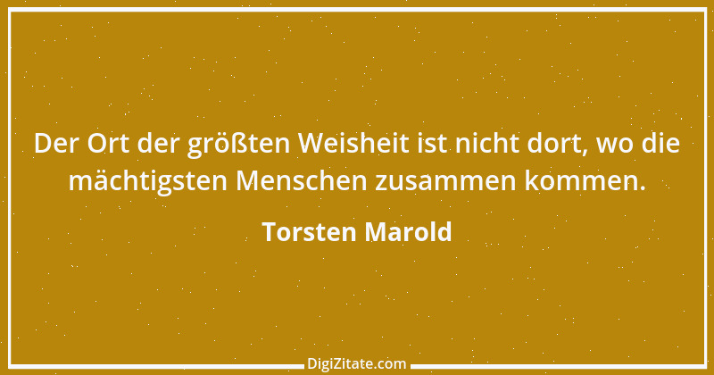 Zitat von Torsten Marold 177