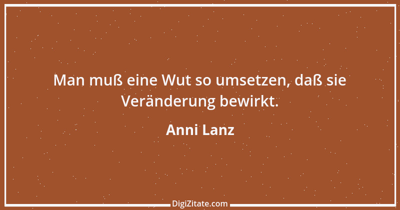 Zitat von Anni Lanz 1