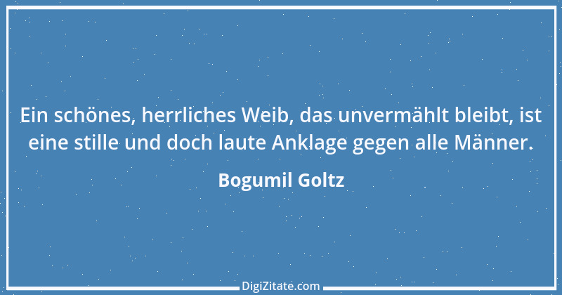 Zitat von Bogumil Goltz 18