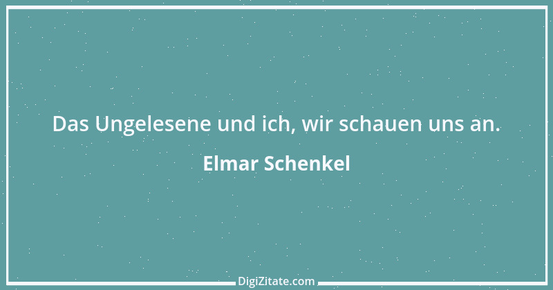 Zitat von Elmar Schenkel 213