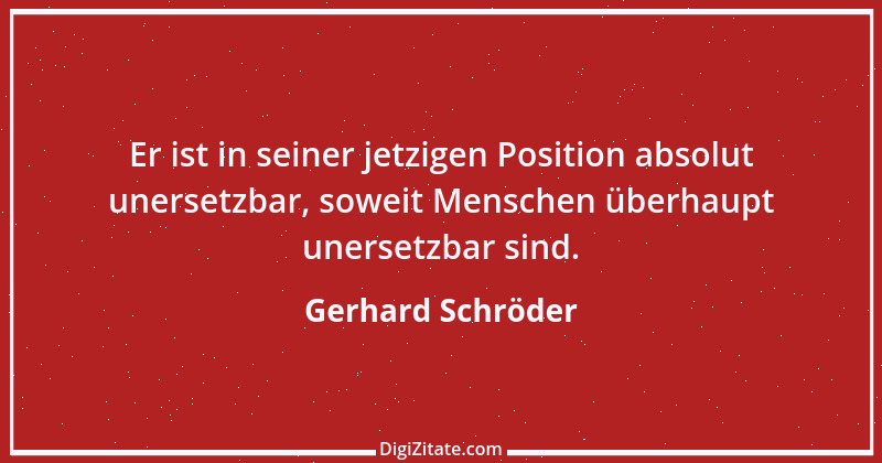 Zitat von Gerhard Schröder 123