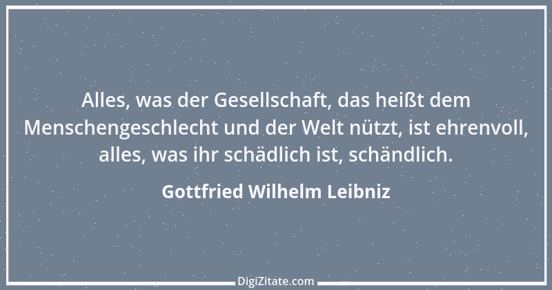 Zitat von Gottfried Wilhelm Leibniz 10