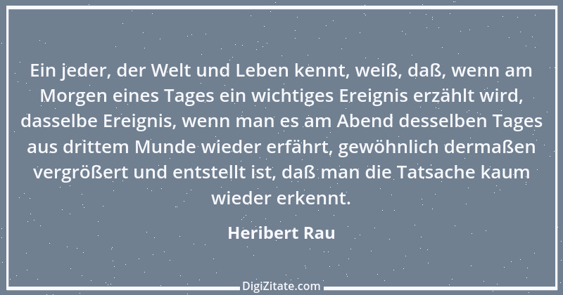 Zitat von Heribert Rau 4