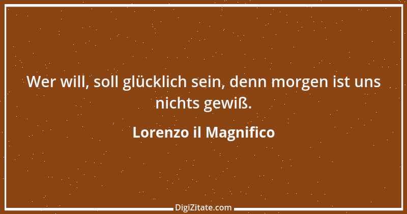 Zitat von Lorenzo il Magnifico 2