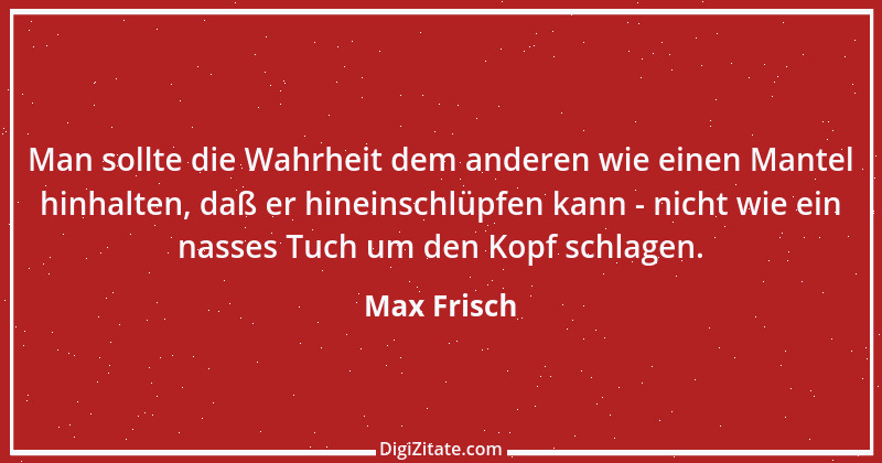 Zitat von Max Frisch 63