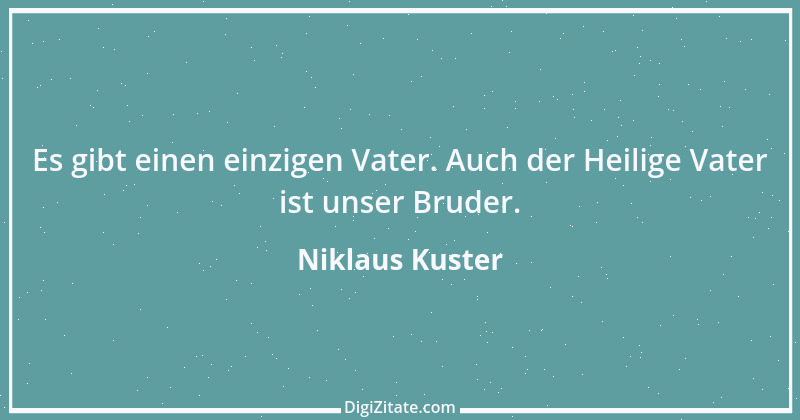 Zitat von Niklaus Kuster 1