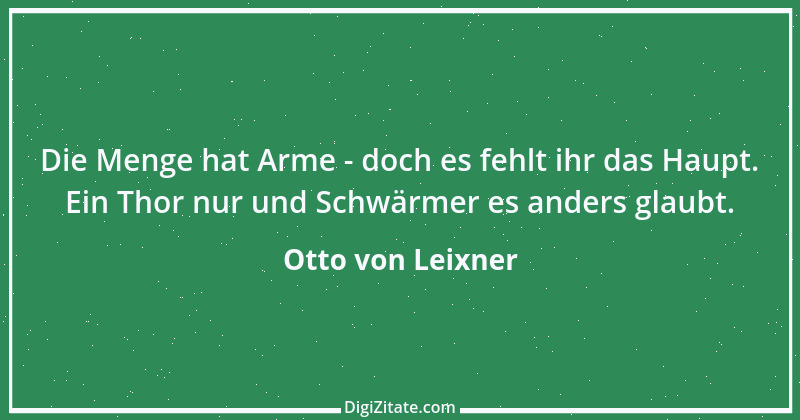 Zitat von Otto von Leixner 299