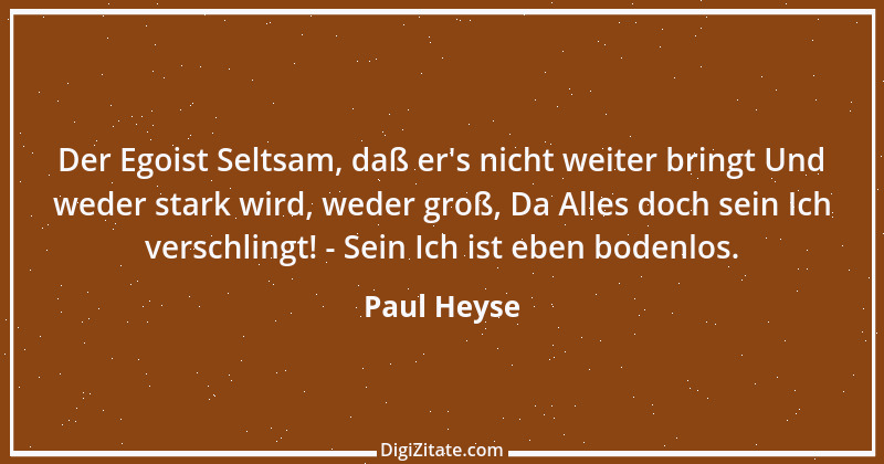 Zitat von Paul Heyse 88