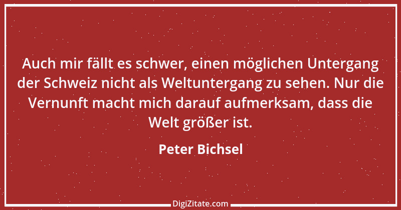 Zitat von Peter Bichsel 1