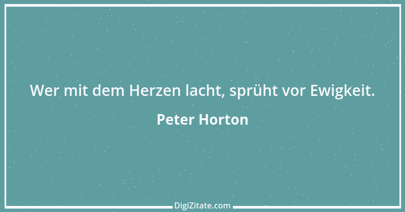 Zitat von Peter Horton 123