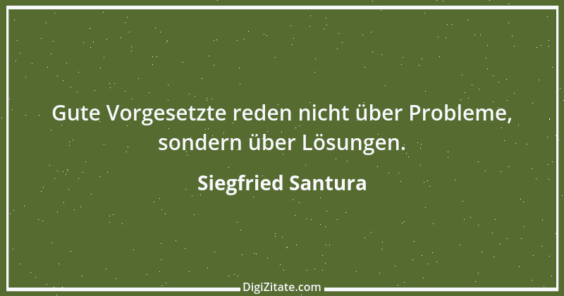 Zitat von Siegfried Santura 19