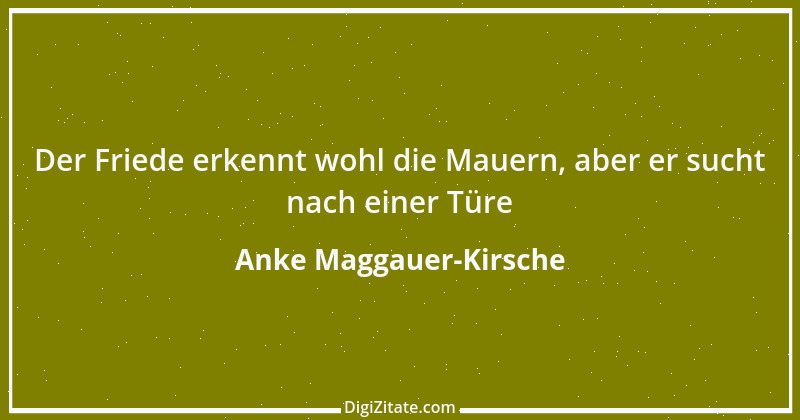 Zitat von Anke Maggauer-Kirsche 298