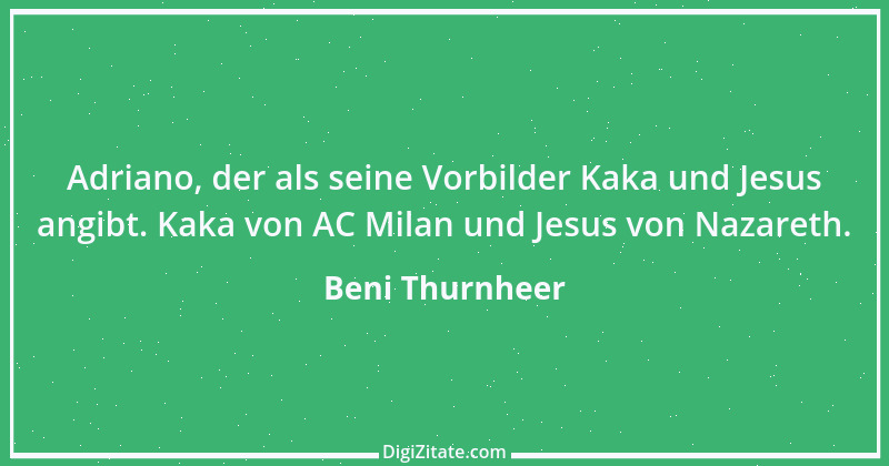 Zitat von Beni Thurnheer 2