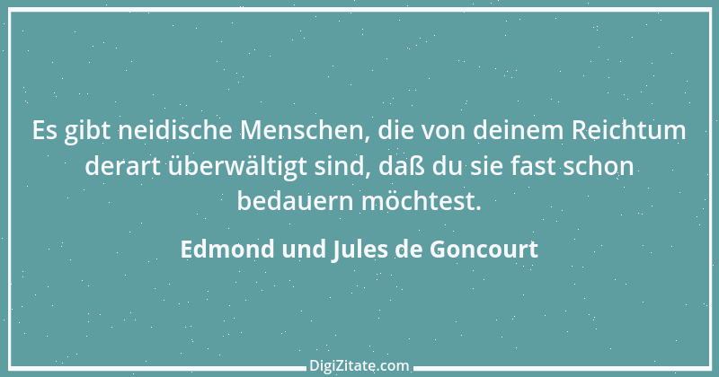 Zitat von Edmond und Jules de Goncourt 92