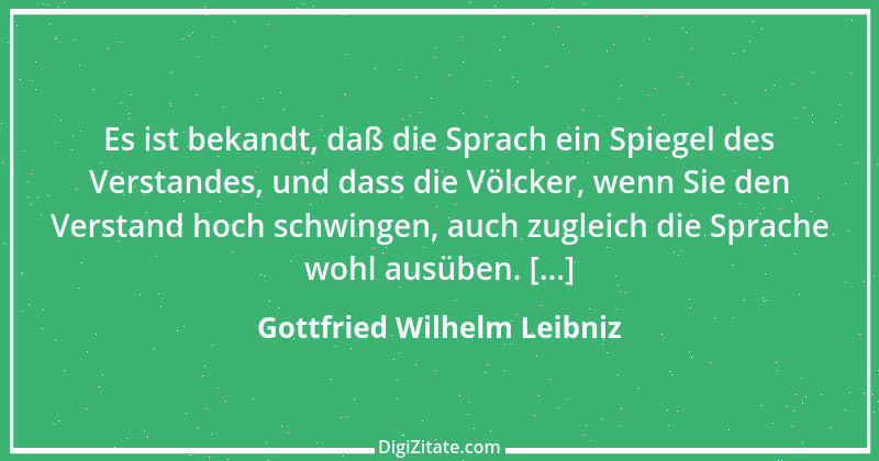 Zitat von Gottfried Wilhelm Leibniz 11