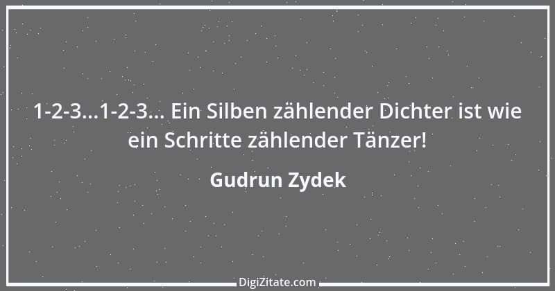 Zitat von Gudrun Zydek 130