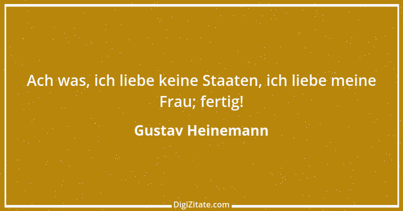 Zitat von Gustav Heinemann 19