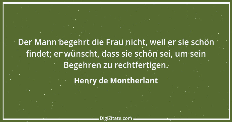 Zitat von Henry de Montherlant 54