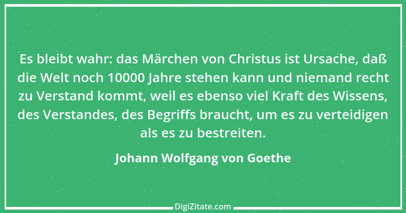 Zitat von Johann Wolfgang von Goethe 4001