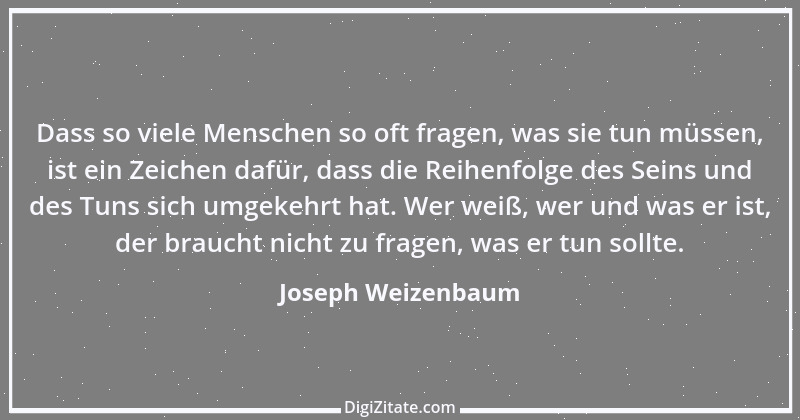 Zitat von Joseph Weizenbaum 2