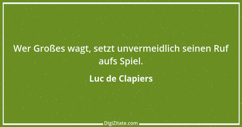 Zitat von Luc de Clapiers 123