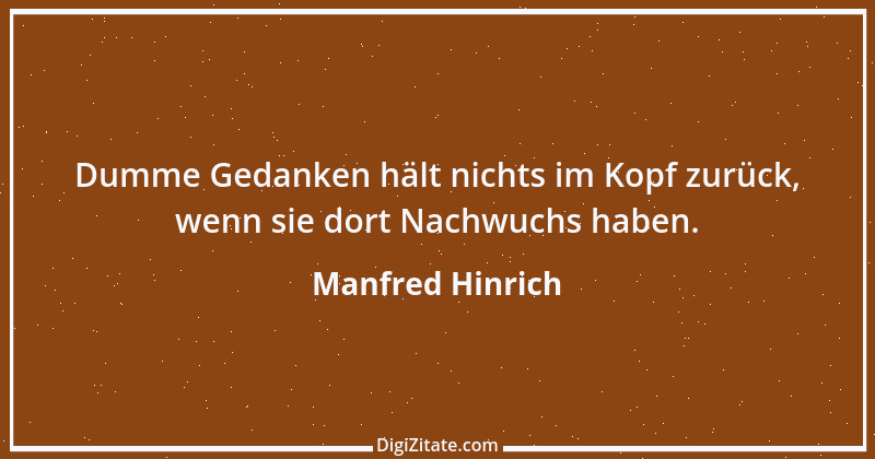 Zitat von Manfred Hinrich 2175