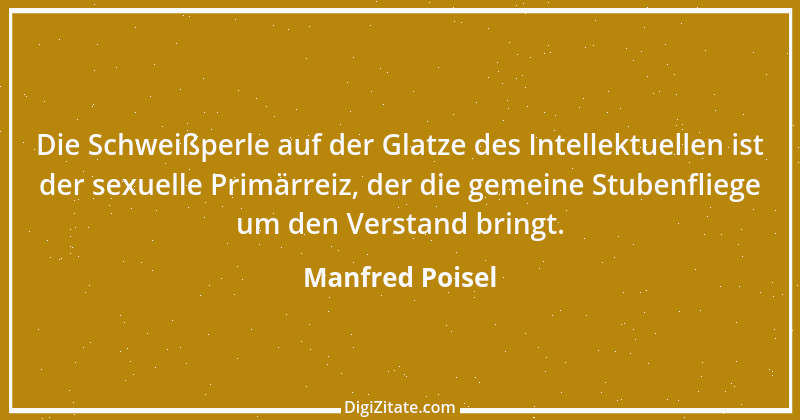 Zitat von Manfred Poisel 88