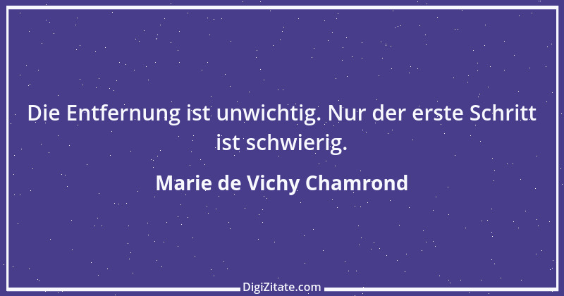 Zitat von Marie de Vichy Chamrond 6