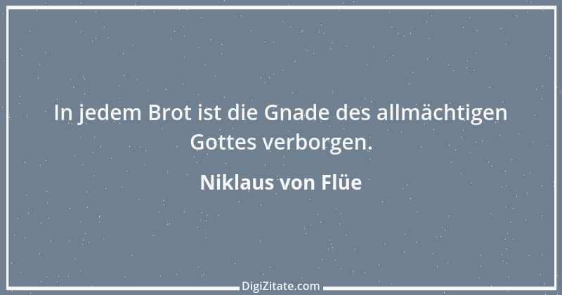 Zitat von Niklaus von Flüe 1