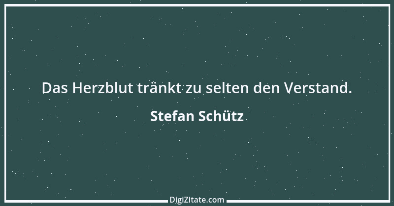 Zitat von Stefan Schütz 31