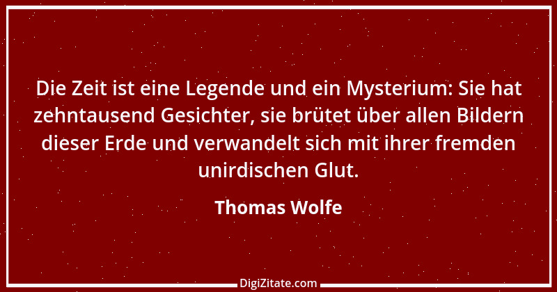 Zitat von Thomas Wolfe 17