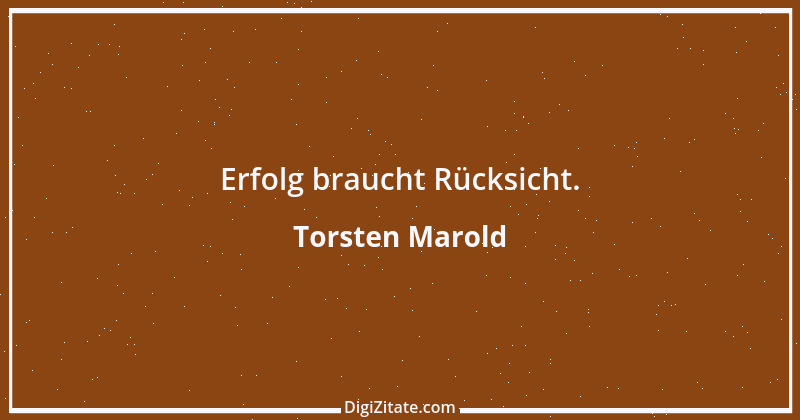 Zitat von Torsten Marold 179