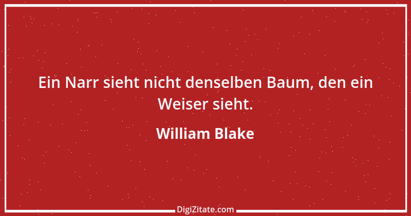 Zitat von William Blake 34