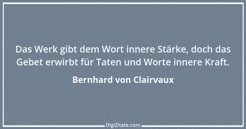 Zitat von Bernhard von Clairvaux 38