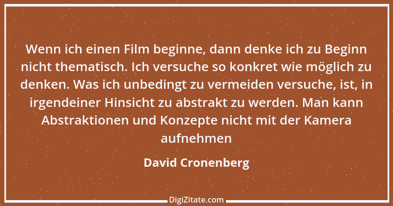 Zitat von David Cronenberg 1