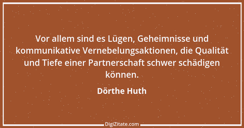 Zitat von Dörthe Huth 16