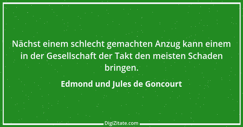 Zitat von Edmond und Jules de Goncourt 93