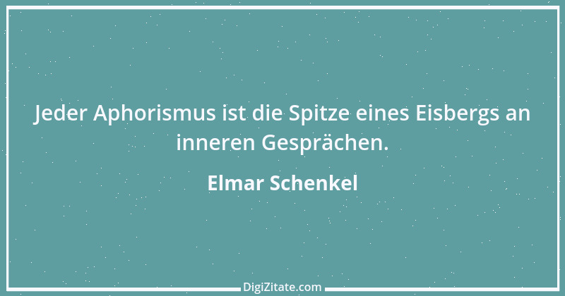 Zitat von Elmar Schenkel 215