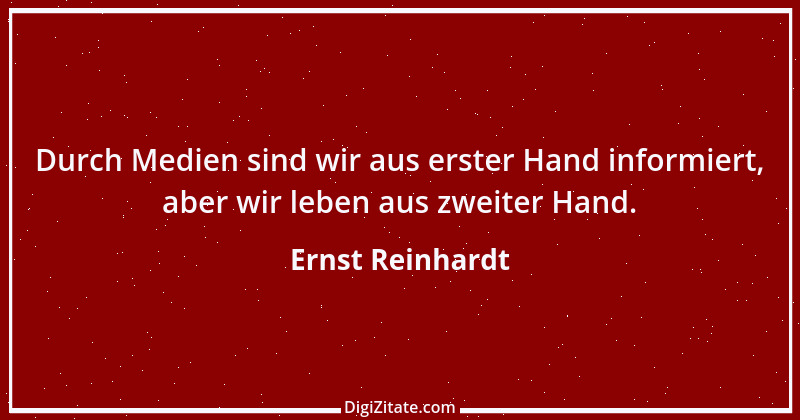 Zitat von Ernst Reinhardt 243