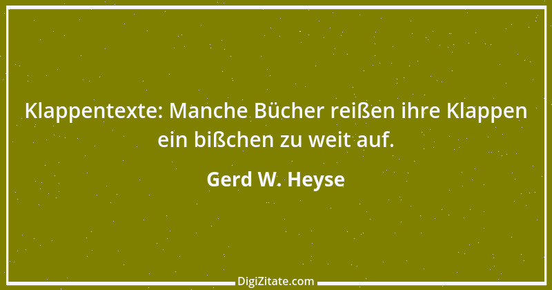 Zitat von Gerd W. Heyse 110