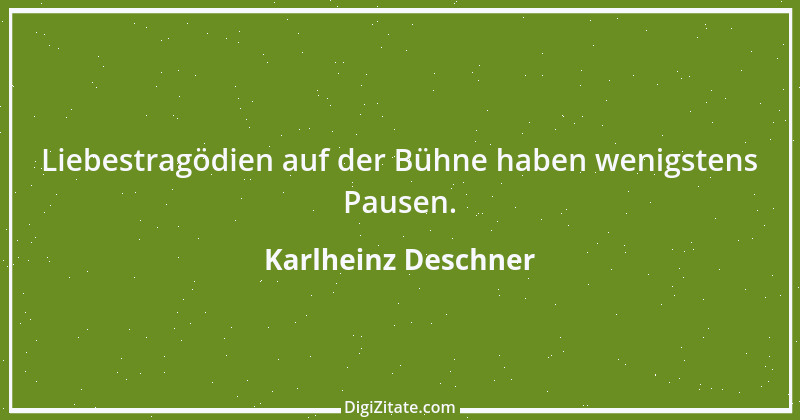 Zitat von Karlheinz Deschner 17