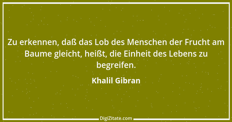 Zitat von Khalil Gibran 172