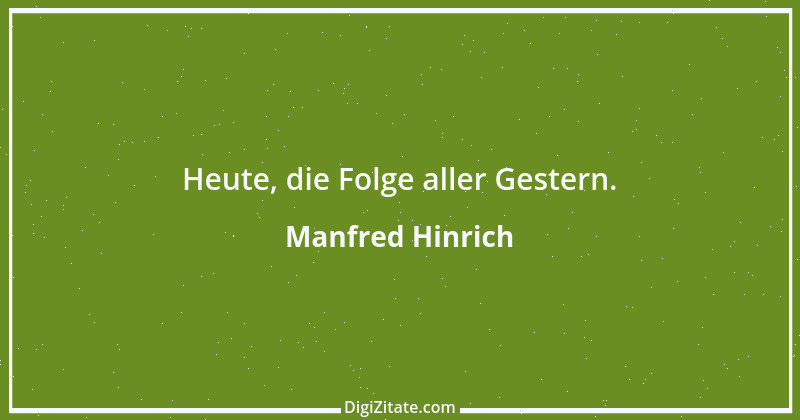 Zitat von Manfred Hinrich 1176