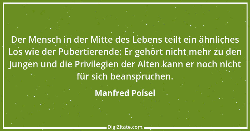 Zitat von Manfred Poisel 89