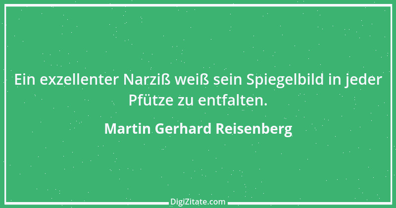 Zitat von Martin Gerhard Reisenberg 1317