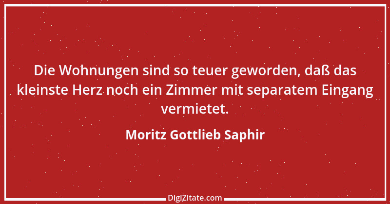 Zitat von Moritz Gottlieb Saphir 98