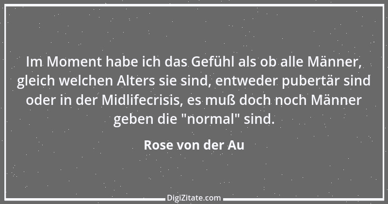 Zitat von Rose von der Au 60